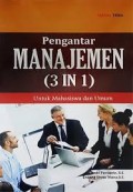 Pengantar MANAJEMEN (3 in 1) untuk mahasiswa dan umum