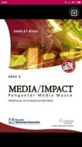 Media/impact: pengantar media massa (media/impact: an introduction to mass media)