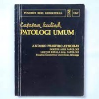 Image of Catatan Kuliah Patologi Umum