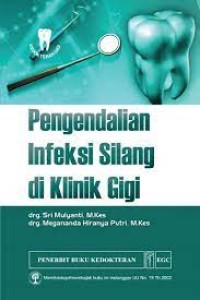 Image of Pengendalian Infeksi Silang Di Klinik Gigi