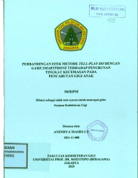 Image of Perbandingan Efek Metode Tell-Play-Do dengan Game Snartphoe terhadap Penurunan Tingkat Kecemasan pada Pencabutan Gigi Anak