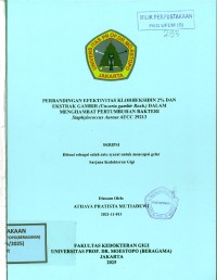 Image of Perbandingan Efektivitas Klorheksidin 2% dan Ekstrak Gambir (Uncaria gambir Roxb.) dalam Menghambat Pertumbuhan Bakteri Staphylococcus  Aureus ATCC 29213