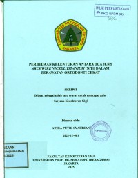 Image of Perbedaan Kelenturan Antara Dua Jenis Archwire Nickel Titanium (NiTi) dalam Perawatan Ortodonti Cekat