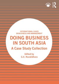 Image of Doing Business in South Asia: A Case Study Collection (e-book Magister Manajemen)