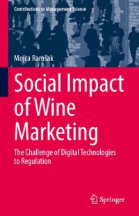 Image of Social Impact of Wine Marketing: The Challenge of Digital Technologies to Regulation (e-book Magister Manajemen)