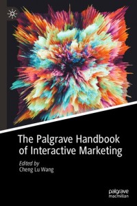 The Palgrave Handbook of Interactive Marketing (e-book Magister Manajemen)