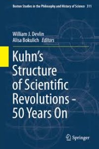 Image of Kuhn’s Structure of Scientific Revolutions—50Years On