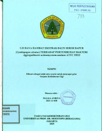 Image of Uji Daya Hambat Ekstrak Daun Sereh Dapur (Cymbopogon citratus) Terhadap Pertumbuhan Bakteri Aggregatibacter actinomycetemcomitans ATTC 29523