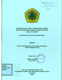 Image of Keterkaitan Early Childhood Caries dengan Dietary Habits Anak Stunting Usia 2-5 Tahun (di Kecamatan Taman Sari Kabupaten Bogor