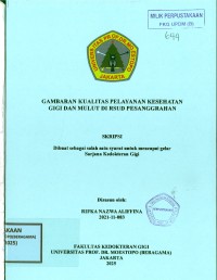 Image of Gambaran Kualitas Pelayanan Kesehatan Gigi dan Mulut di RSUD Pesanggrahan