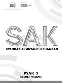 Image of PSAK No. 5 (revisi 2009) : Segmen Operasi