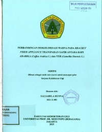 Image of Perbandingan Diskolorasi Warna pada Bracket Fixed Appliance Transparan Safir Antara Kopi Arabika (Coffea Arabica L.) dan Teh (Camellia Sinensis L.)