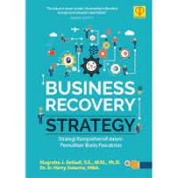 Image of Business recovery strategy: Strategi komperehensif dalam pemulihan bisnis pascakrisis
