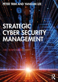 Image of Strategic Cyber Security Management (e-Book Magister Manajemen)