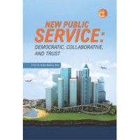 Image of New Public Service: Democratic collaborative adn trust