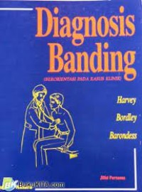 Image of Diagnosis Banding (Berorientasi Pada Kasus Klinik)