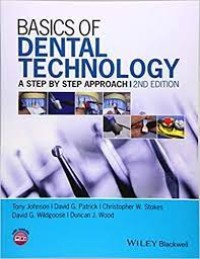 Basics Of Dental Technology A Step By Step Approach