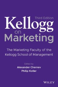 Image of Kellogg on Marketing: The Marketing Faculty of the Kellogg School of Management (E-book Magister Manajemen)
