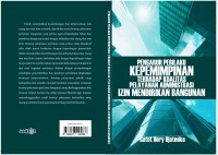Image of Pengaruh Perilaku Kepemimpinan terhadap Kualitas Pelayanan Administrasi Izin Mendirikan Bangunan