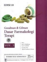 Goodman & Gilman Dasar Farmakologi Terapi volume 3