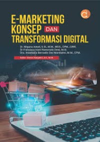 Image of E-Marketing Konsep dan Transformasi Digital