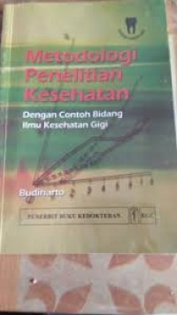 Image of Metodologi Penelitian Kesehatan