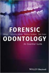 Image of Forensic Odontology : An Essential Guide