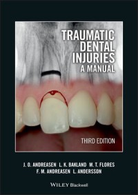 Traumatic Dental Injuries A manual