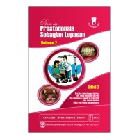 Buku ajar prostodonsia sebagian lepasan volume 2