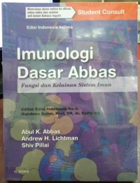 Imunologi Dasar Abbas : Fungsi Dan Kelainan Sistem Imun