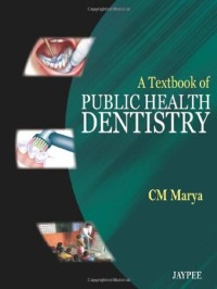 A Textbook Of Public Health Dentistry (e-Book)