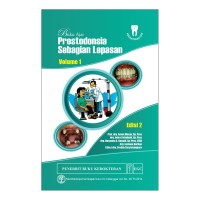 Buku ajar : Prostodonsia sebagian lepasan Volume 1