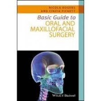 Basic Guide To Oral And Maxillofacial Surgery