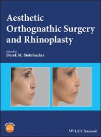 Aesthetic Orthognathic Surgery And Rhinoplasty (e-Book)