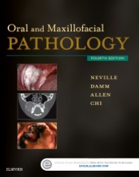 Oral And Maxillofacial Pathology (e-book)