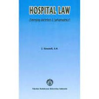 Hospital Law (Emerging Doctrines & Jurisprudence)