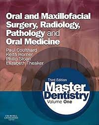 Oral And Maxillofacial Surgery, Radiology, Pathology And Oral Medicinern(Volume One)