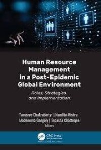 Human Resource Management  In A Post-Epidemic  Global Environment : Roles, Strategies, and Implementation (e-Book Magister Manajemen)