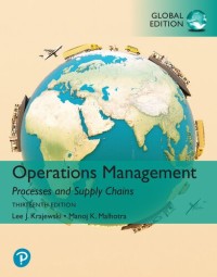 Operations management : processes and supply chains (e-Book Magister Manajemen)