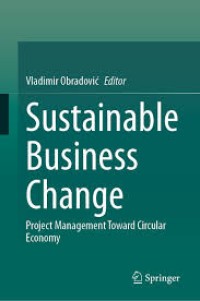 Sustainable Business Change: Project Management Toward Circular Economy (e-Book Magister Manajemen)