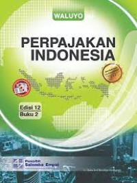 Perpajakan Indonesia buku 1 ed 12