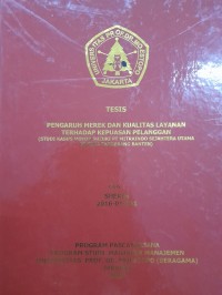 Pengaruh Merek dan Kualitas Pelayanan terhadap Kepuasan Pelanggan; Studi Kasus Motor Suzuki PT. Mitraindo Sejahtera Utama di Kota Tangerang Banten