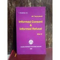 Informed consent & Informed Refusal