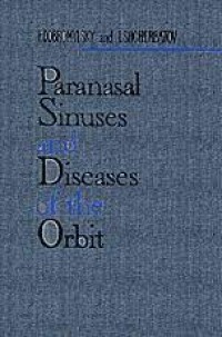 Paranasal Sinuses And Diseases Of The Orbit