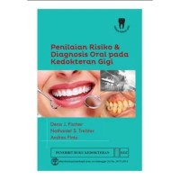 Penilaian risiko & diagnosis oral pada kedokteran gigi