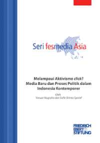 jurnali melampaui aktivisme clik media baru dan proses politik dalam indonesia kontemporer
