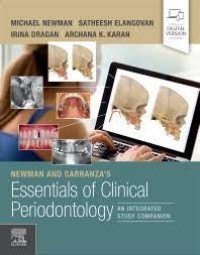 Newman And Carranza's Essentials Of Clinical Periodontology : An Integrated Study Companion