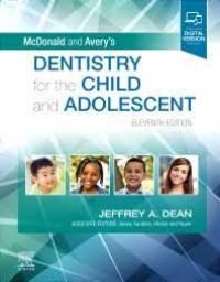 McDonald And Avery's  Dentistry For The Child And Adolescent
