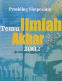 Prosiding Simposium Temu Ilmiah Akbar 2002