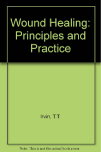 Wound Healing Principles And Practice